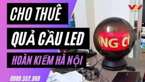 cho thuê quả cầu led hà nội