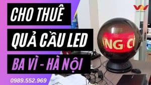 cho thuê quả cầu led hà nội